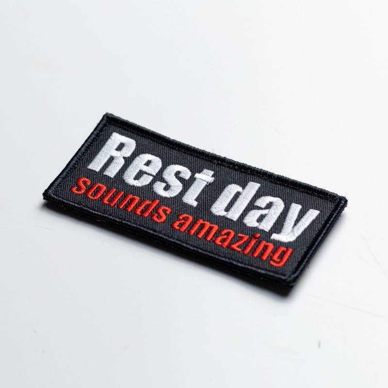 Rest day sounds amazing - Velcro patch